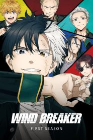 WIND BREAKER (2024)Wind Breaker (2024) Season 1 [Episode 09 Added !] Multi-Audio {Hindi-English}720p |