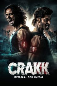 Crakk: Jeetega… Toh Jiyegaa (2024)  Hindi Dubbed HD WEB BL 720p .1080p & 2160p 4K