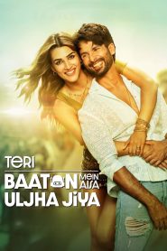 Teri Baaton Mein Aisa Uljha Jiya (2024)Hindi DD5.1 Full Movie AMZN WEB-DL  720p | 1080p