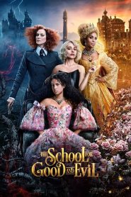 The School For Good And Evil (2022) Dual Audio {Hindi-English} Netflix Original WEB-DL 480p, 720p & 1080p