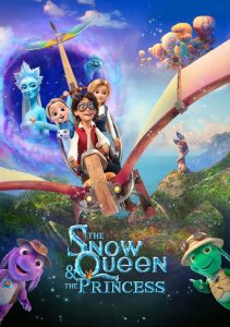 The Snow Queen and the Princess (2022) Dual Audio [Hindi + English] WEB-DL 480p, 720p & 1080p