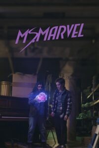 Ms. Marvel (2022) Season 1 Dual Audio {Hindi-English} 480p & 720p