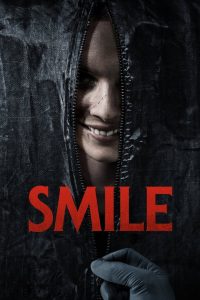 Smile (2022) Dual Audio {Hindi-English} WEB-DL 480p, 720p & 1080p