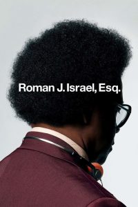 Roman J. Israel, Esq. (2017) Dual Audio {Hindi-English} BluRay 480p, 720p  & 1080p