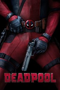 Deadpool (2016) Dual Audio {Hindi-English} 480p, 720p & 1080p