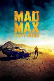 Mad Max – Fury Road (2015) Hindi + English BluRay 1080p 720p 480p HEVC DTS 6ch