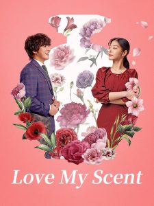 Love My Scent (2023) Hindi + Multi WEBRip 1080p 720p 480p AVC AAC 2ch ESub