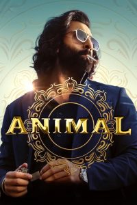 Animal (2023) Hindi Full Movie NF WEB-DL 480p, 720p & 1080p