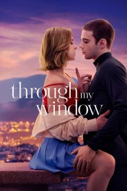 Through My Window (2022) Dual Audio {Hindi-English} 480p, 720p & 1080p