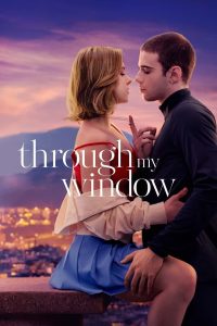 Through My Window (2022) Dual Audio {Hindi-English} 480p, 720p & 1080p