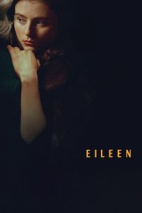 Eileen (2023) Dual Audio {Hindi-English} BluRay 480p, 720p & 1080p