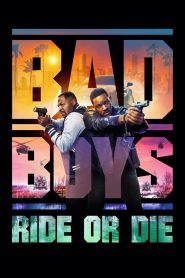 Bad Boys: Ride or Die (2024) Dual Audio [Hindi ORG. + English] WEB-DL 480p, 720p & 1080p