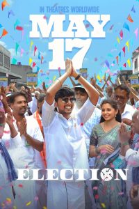 Election (2024) ORG. Dual Audio [Hindi – Tamil] UnCut WEB-DL 480p, 720p & 1080p