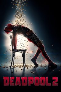 Deadpool 2 (2018) BluRay Dual Audio (Hindi-English) 720p,  480p & 1080p