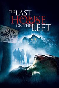 The Last House on the Left (2009) Dual Audio [Hindi & English] BluRay 480p, 720p & 1080p