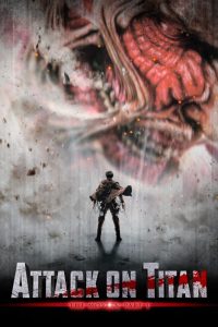 Attack on Titan Part 1 (2015) Dual Audio [Hindi-Japanese] BluRay 480p & 720p