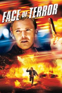 Face of Terror (2004) Dual Audio {Hindi-English} DvDRip-HD  480p, 720p & 1080p