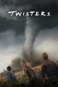 Twisters (2024) Dual Audio [Hindi + English] WEB-DL 480p, 720p &1080p