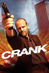 Crank (2006) Dual Audio {Hindi-English} BluRay 480p, 720p & 1080p