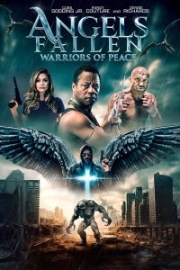 Angels Fallen: Warriors of Peace (2024) WEB-DL {English With Subtitles} Full Movie 480p, 720p & 1080p