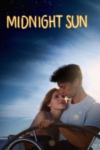 Midnight Sun (2018) BluRay Dual Audio {Hindi-English} 480p, 720p &1080p