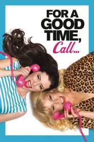 For a Good Time, Call… (2012) BluRay Dual Audio {Hindi-English} 480p, 720p & 1080p