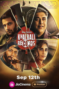 Khalbali Records (2024) Season 1 Complete WEB Series WEB-DL 480p, 720p & 1080p