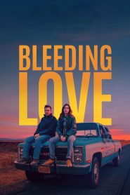 Bleeding Love (2023) Dual Audio {Hindi-English} WEB-DL 480p, 720p & 1080p