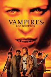 Vampires: Los Muertos (2002) Dual Audio {Hindi-English} BluRay 480p, 720p & 1080p