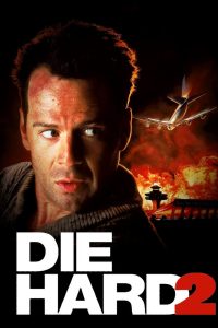 Die Hard 2 (1990) Dual Audio {Hindi-English} 480p, 720p & 1080p